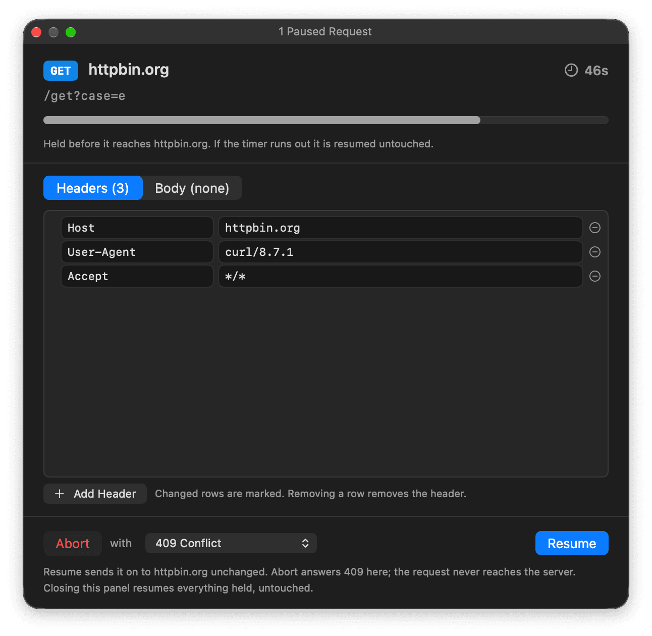 The ReqRes panel titled 1 Paused Request, showing a held request to httpbin.org and the seconds left before it is resumed untouched. Its headers are editable rows with an Add Header button. Below them are Abort, with 409 Conflict as the status, and Resume.